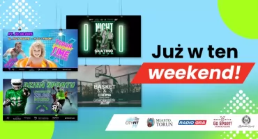 Sportowy weekend z CH Toruń Plaza