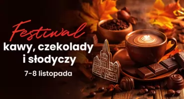 Festiwal kawy, czekolady i słodyczy w CH Toruń Plaza