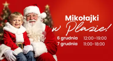 W CH Toruń Plaza odbędą się wyjątkowe Mikołajki 