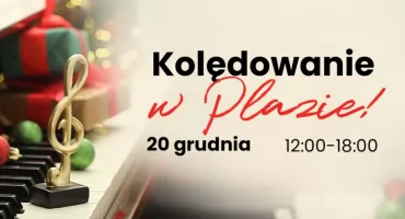 Świąteczne kolędowanie w CH Toruń Plaza