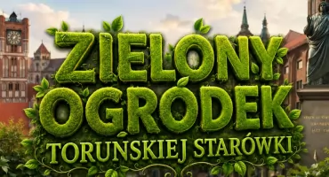 Rusza kolejna edycja konkursu „Zielony Ogródek Toruńskiej Starówki”