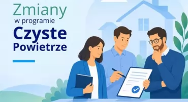 Duże zmiany w programie Czyste Powietrze. Dostęp do dotacji będzie łatwiejszy 